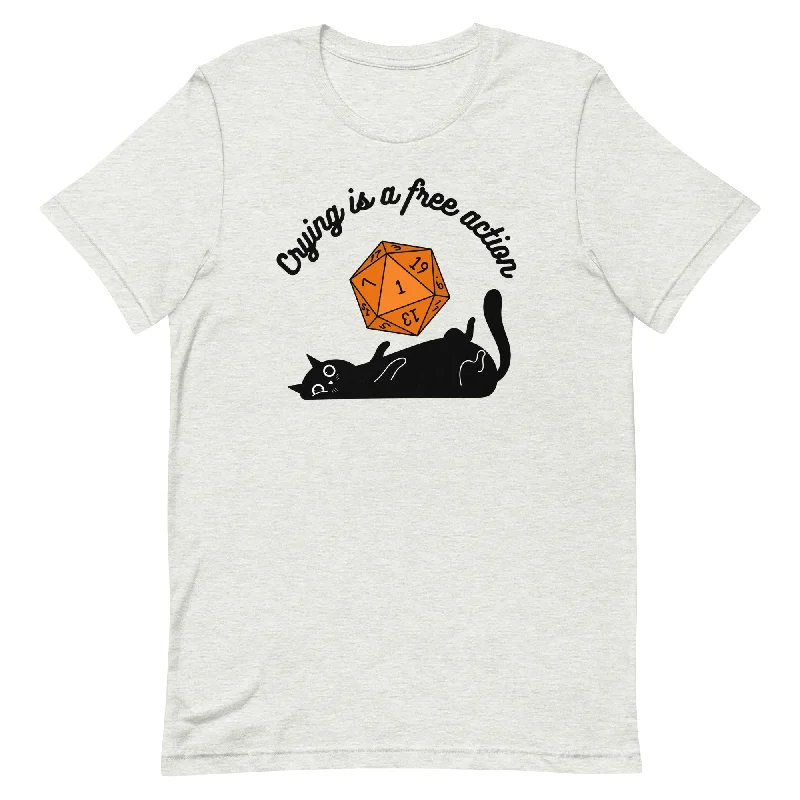 Crying Is A Free Action DND Unisex t-shirt Casual Formal Business